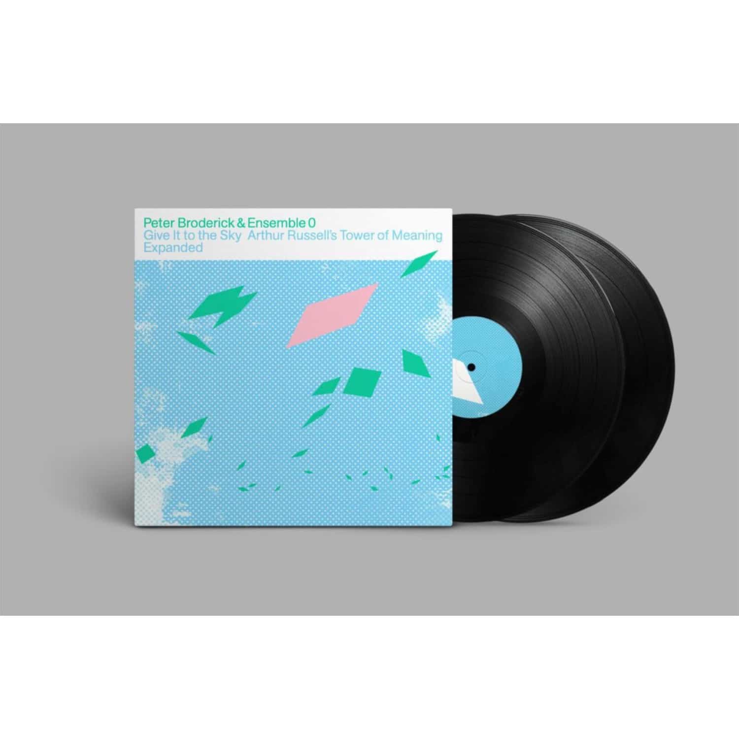 Peter Broderick / Ensemble 0 - GIVE IT TO THE SKY: ARTHUR RUSSELLS TOWER OF MEANING EXPANDED 