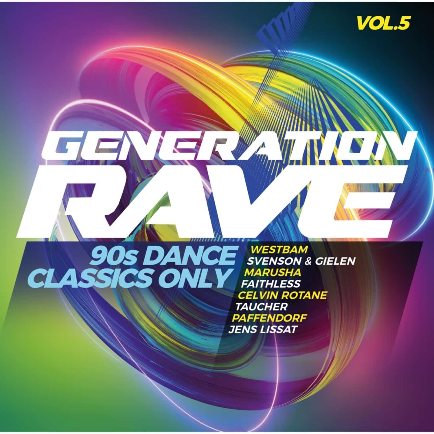 Various - GENERATION RAVE VOL. 5 - 90S DANCE CLASSICS ONLY 