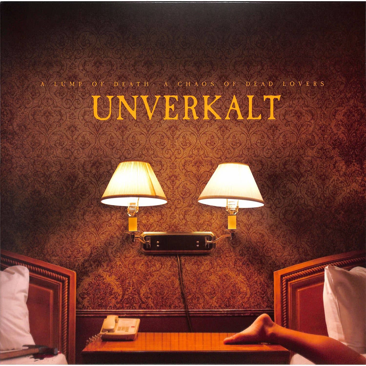 Unverkalt - A LUMP OF DEATH 