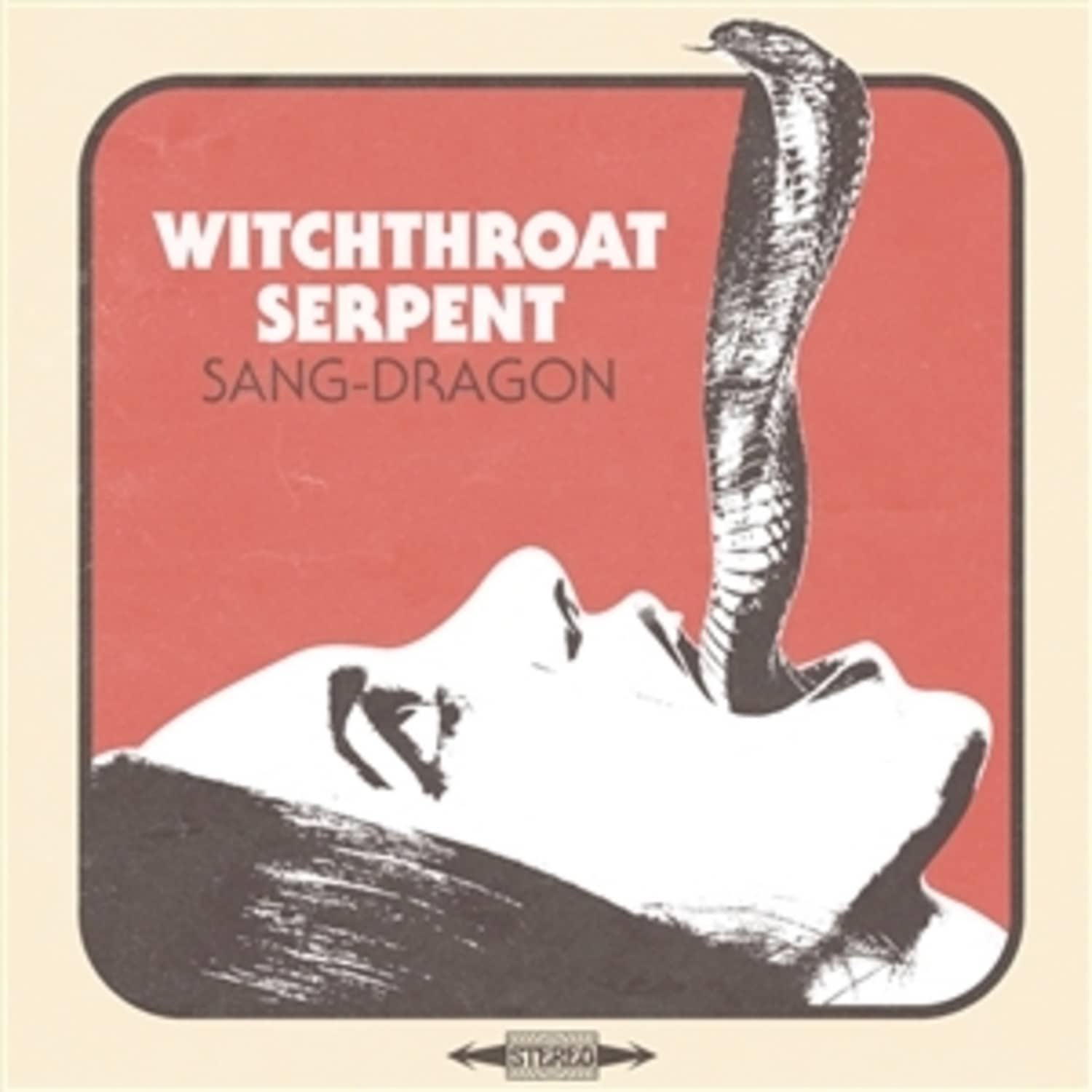 Witchthroat Serpent - SANG DRAGON 