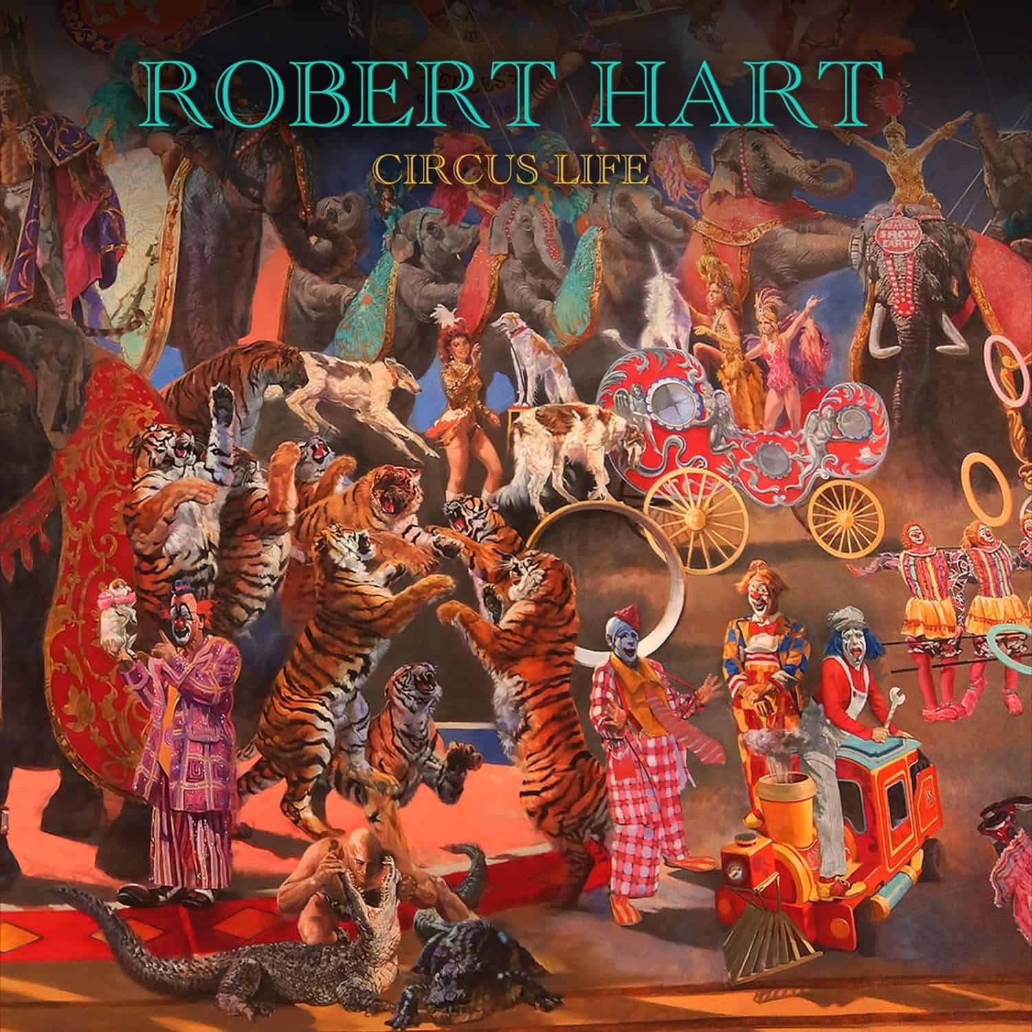 Robert Hart - CIRCUS LIFE 