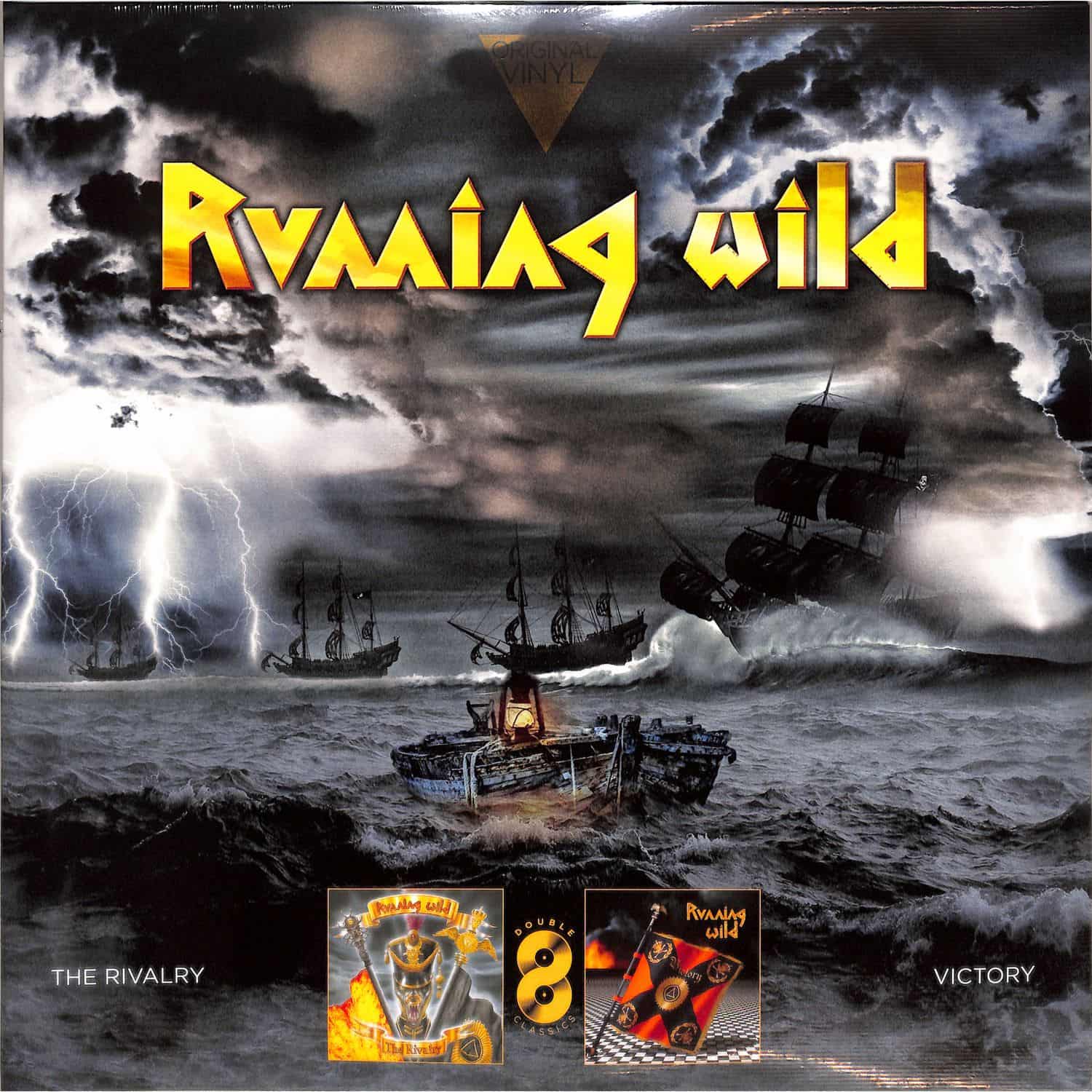 Running Wild - ORIGINAL VINYL CLASSICS: THE RIVALRY+VICTORY 