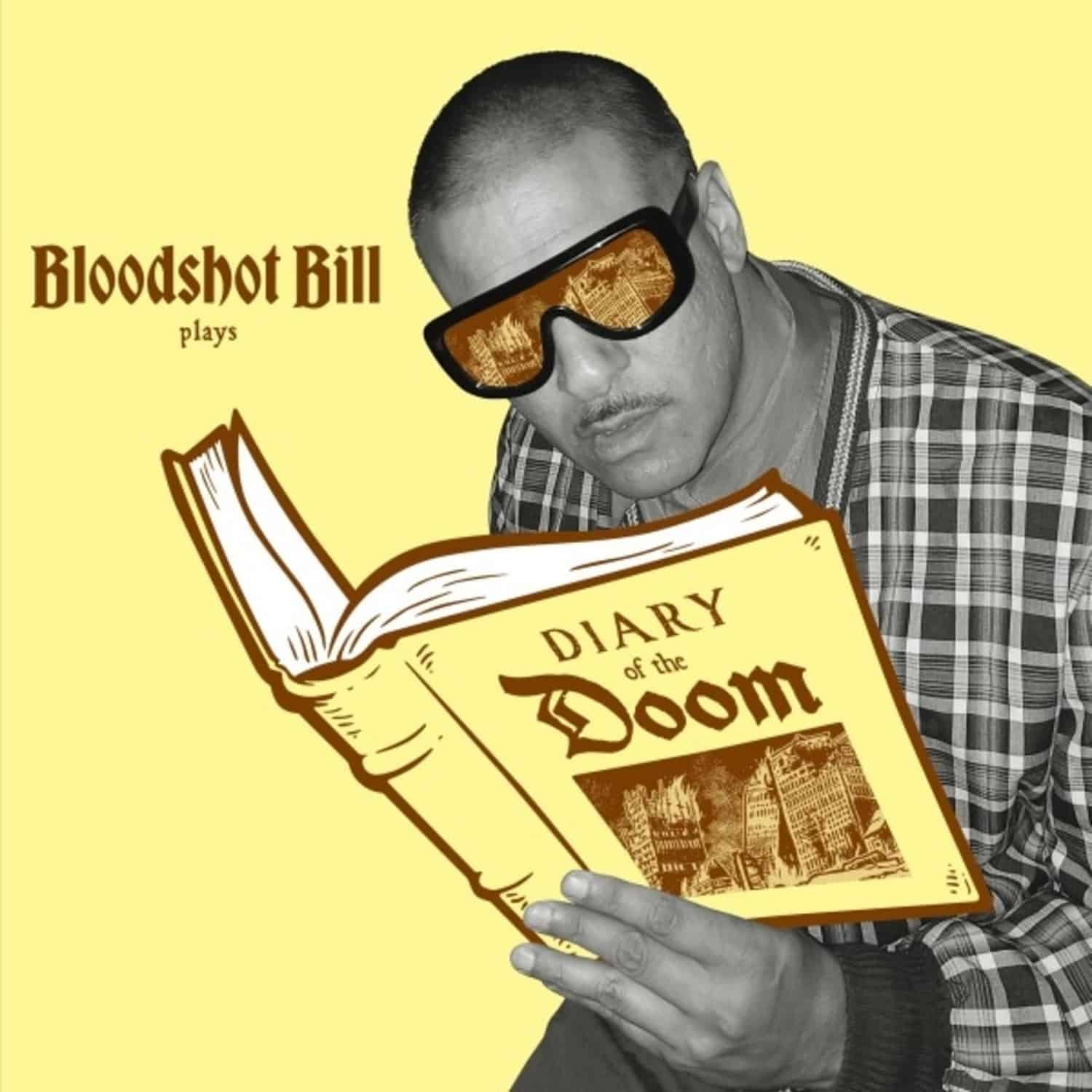 Bloodshot Bill - DIARY OF THE DOOM LP 