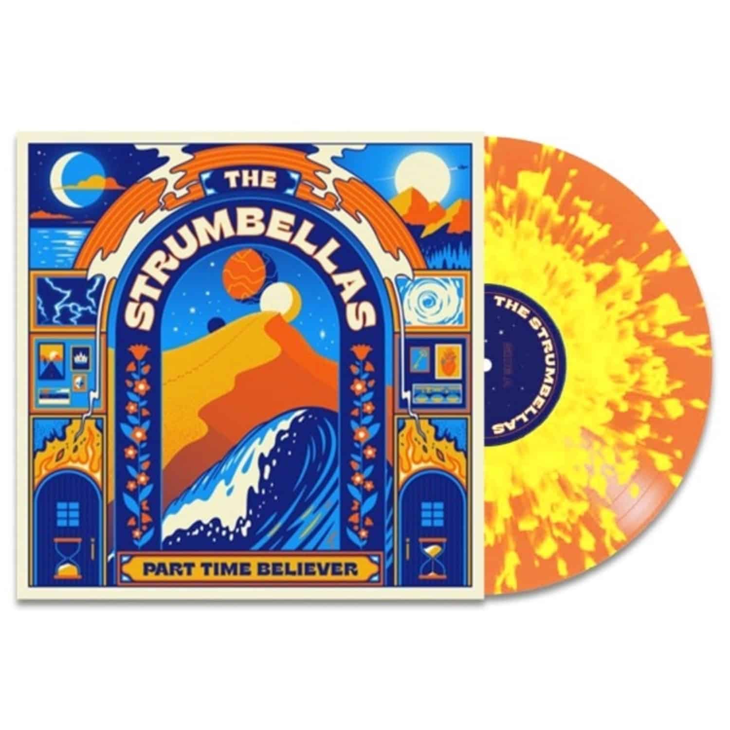 The Strumbellas - PART TIME BELIEVER 