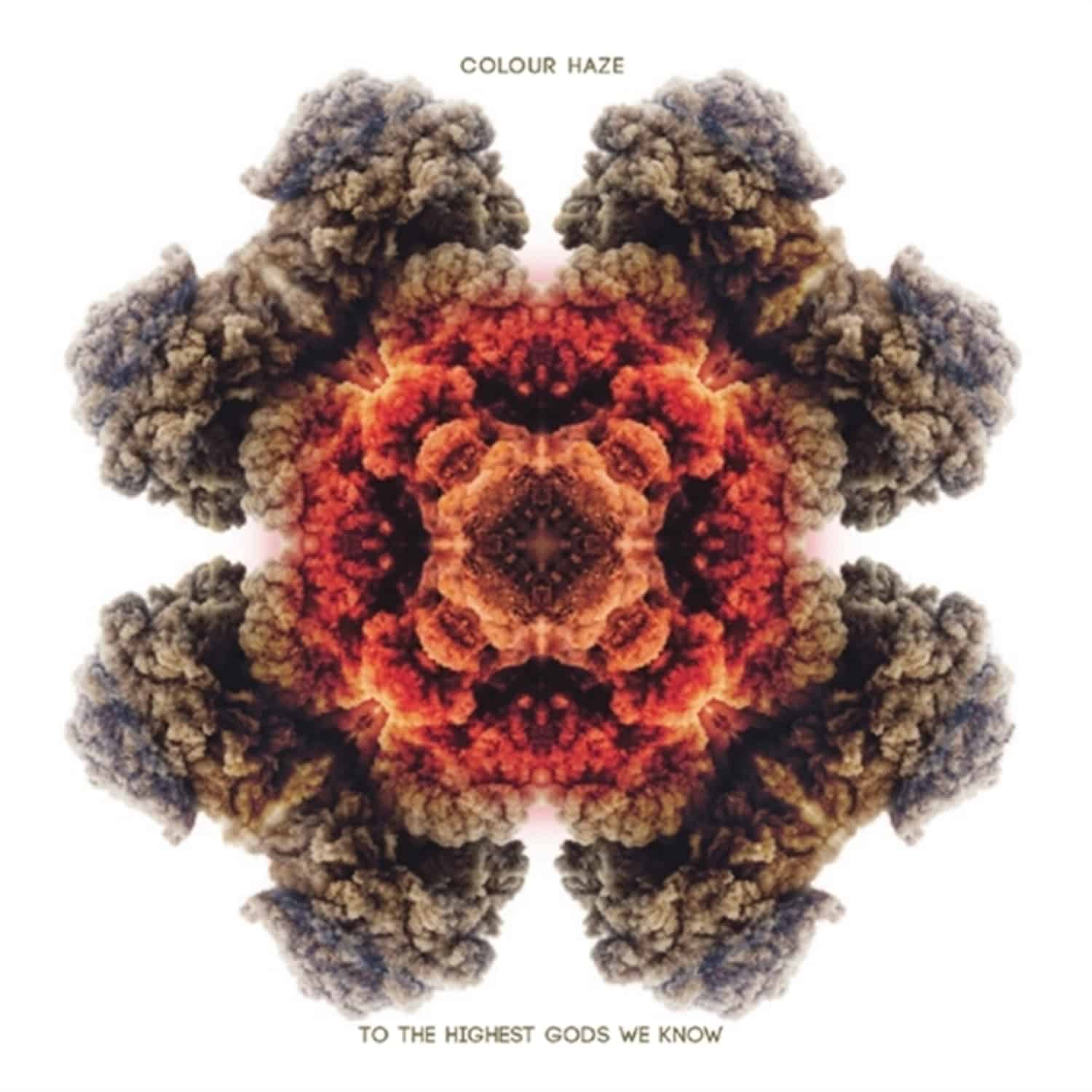 Colour Haze - TO THE HIGHEST GODS WE KNOW 