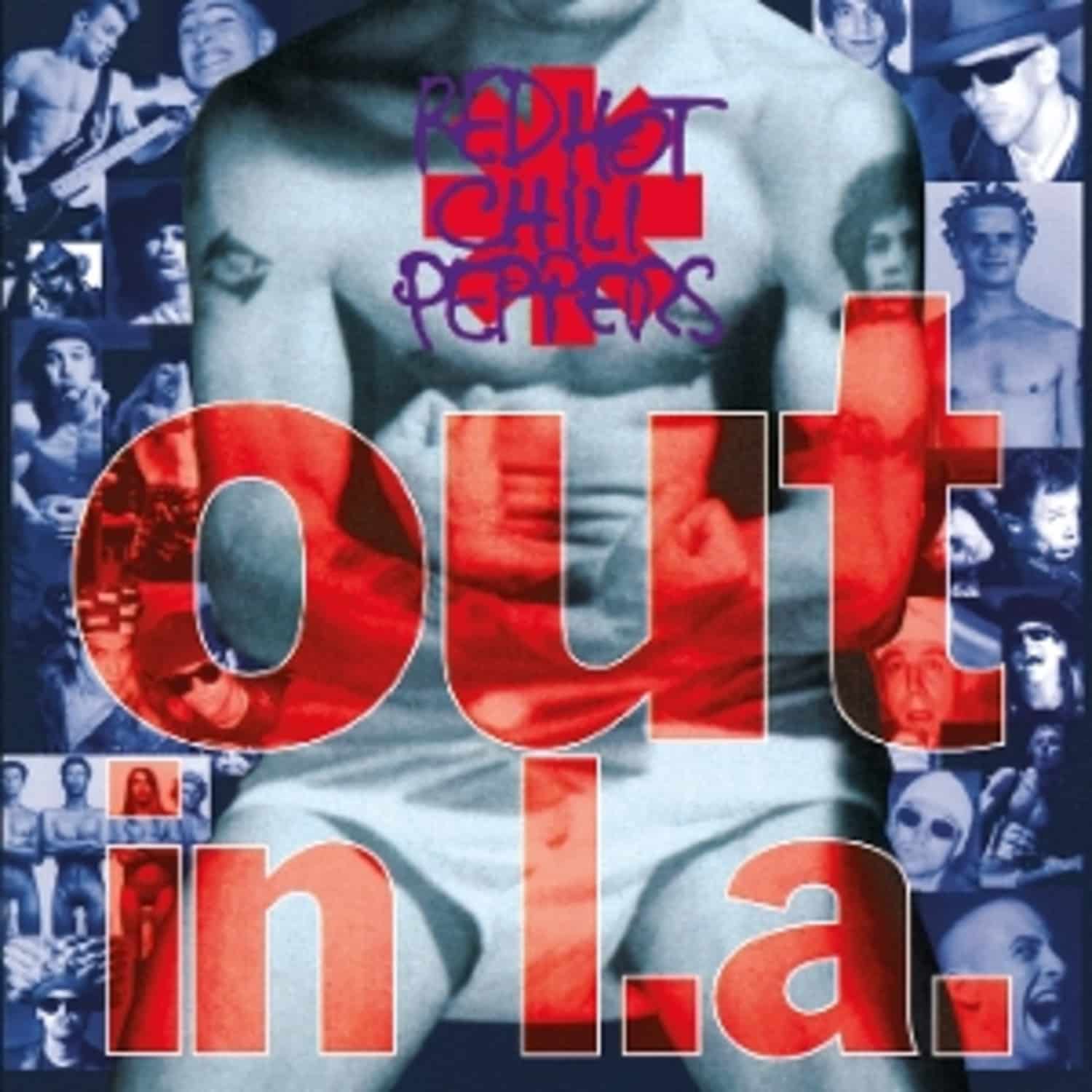 Red Hot Chili Peppers - OUT IN L.A. 