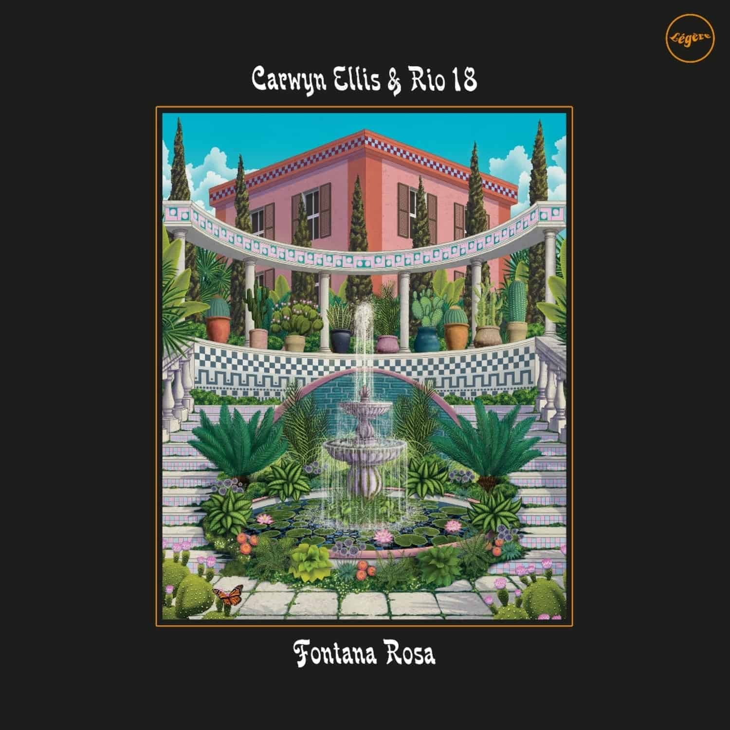 Carwyn Ellis / Rio 18 - FONTANA ROSA 