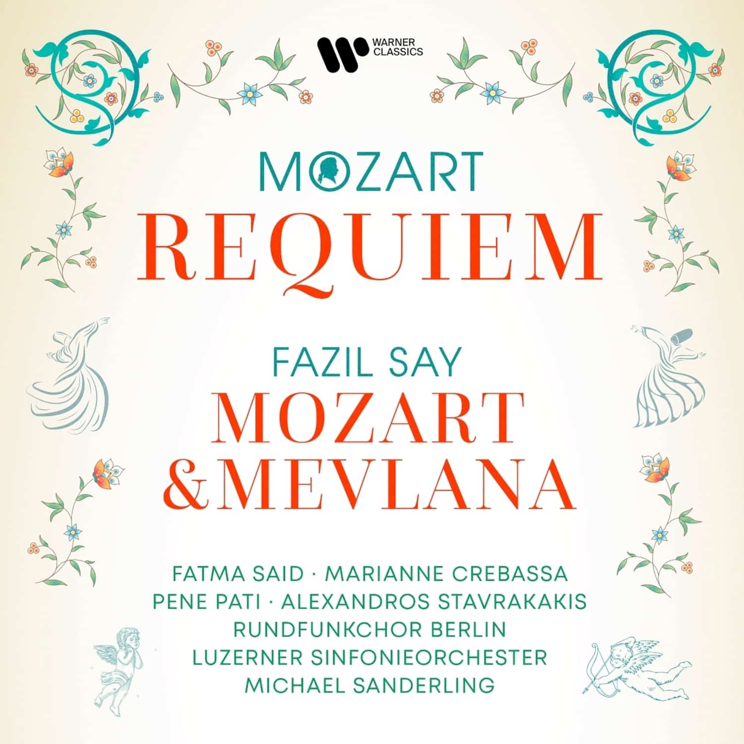 Fatma Said / Pene Pati / Fazil Say / Luzerner SO - REQUIEM, K.626 / MOZART & MEVIANA, OP.110 