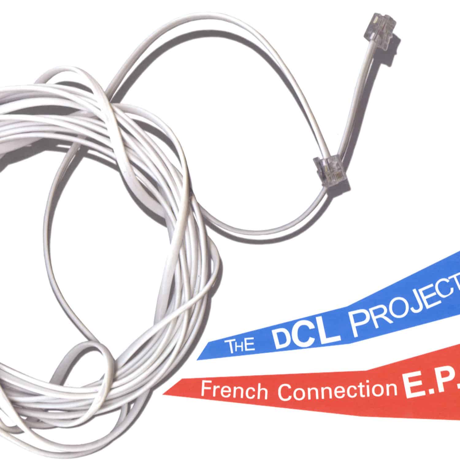 The Dcl Project - FRENCH CONNECTION EP