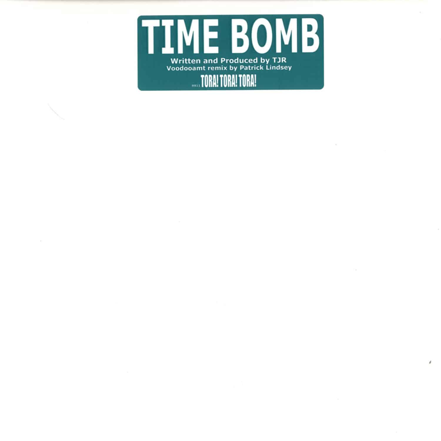 TJR - TIME BOMB - VOODOOAMT REMIX BY PATRICK LINDSEY