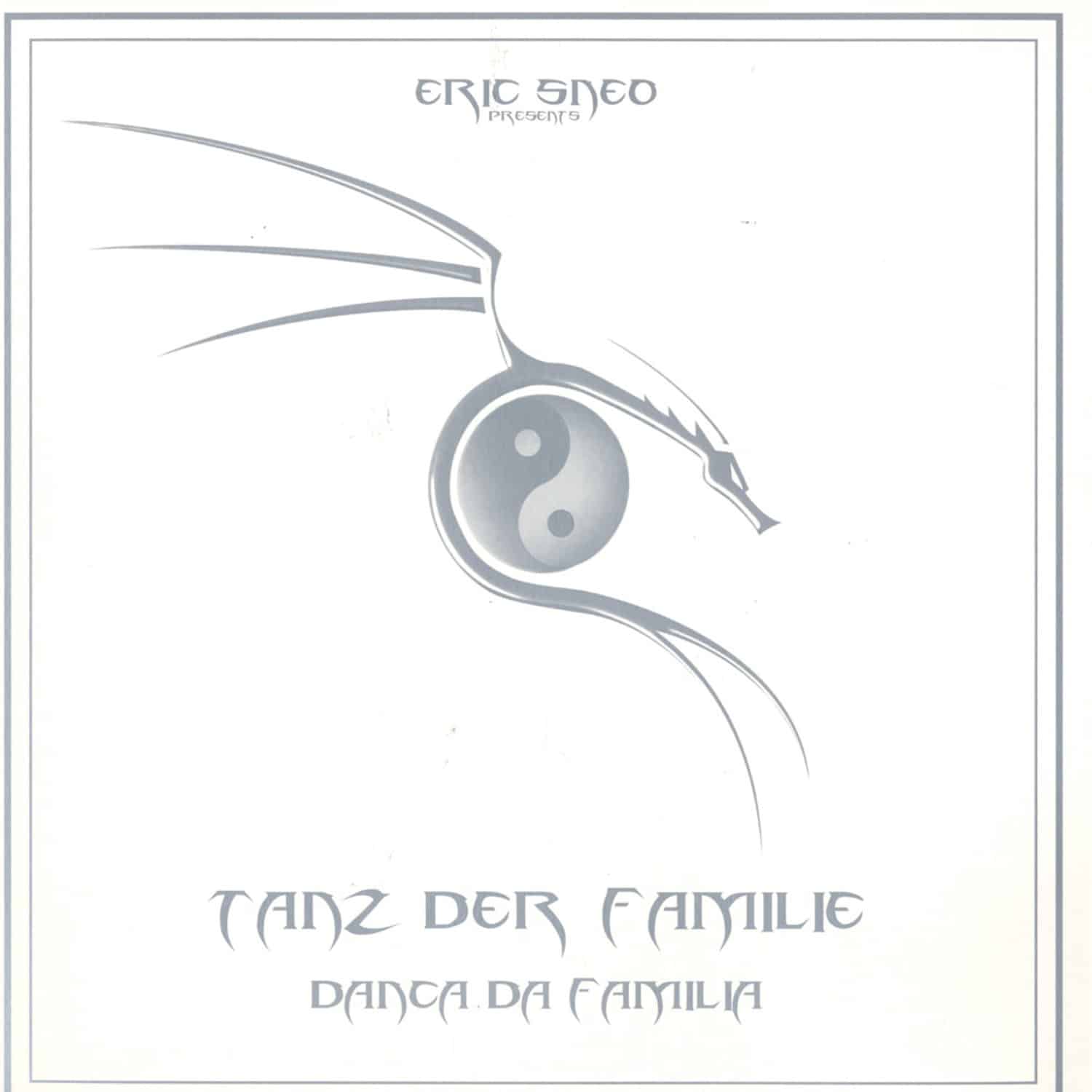 Eric Sneo - TANZ DER FAMILIE