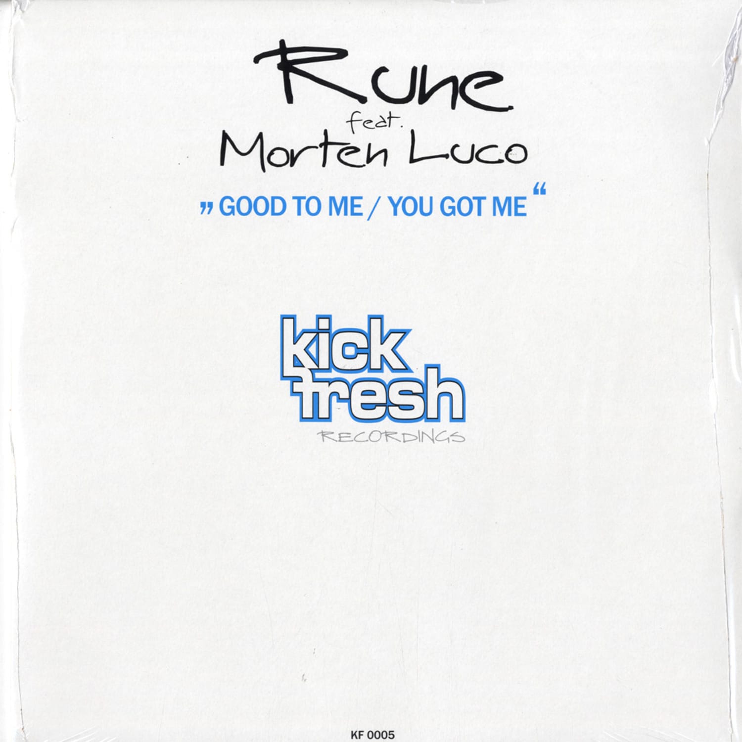 Rune feat. Morten Luco - GOOD TO ME / YOU GOT ME