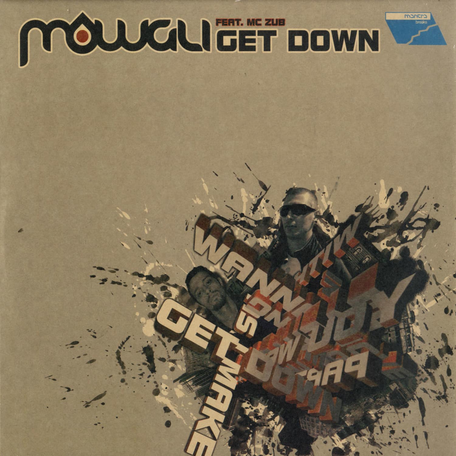Mowgli - GET DOWN