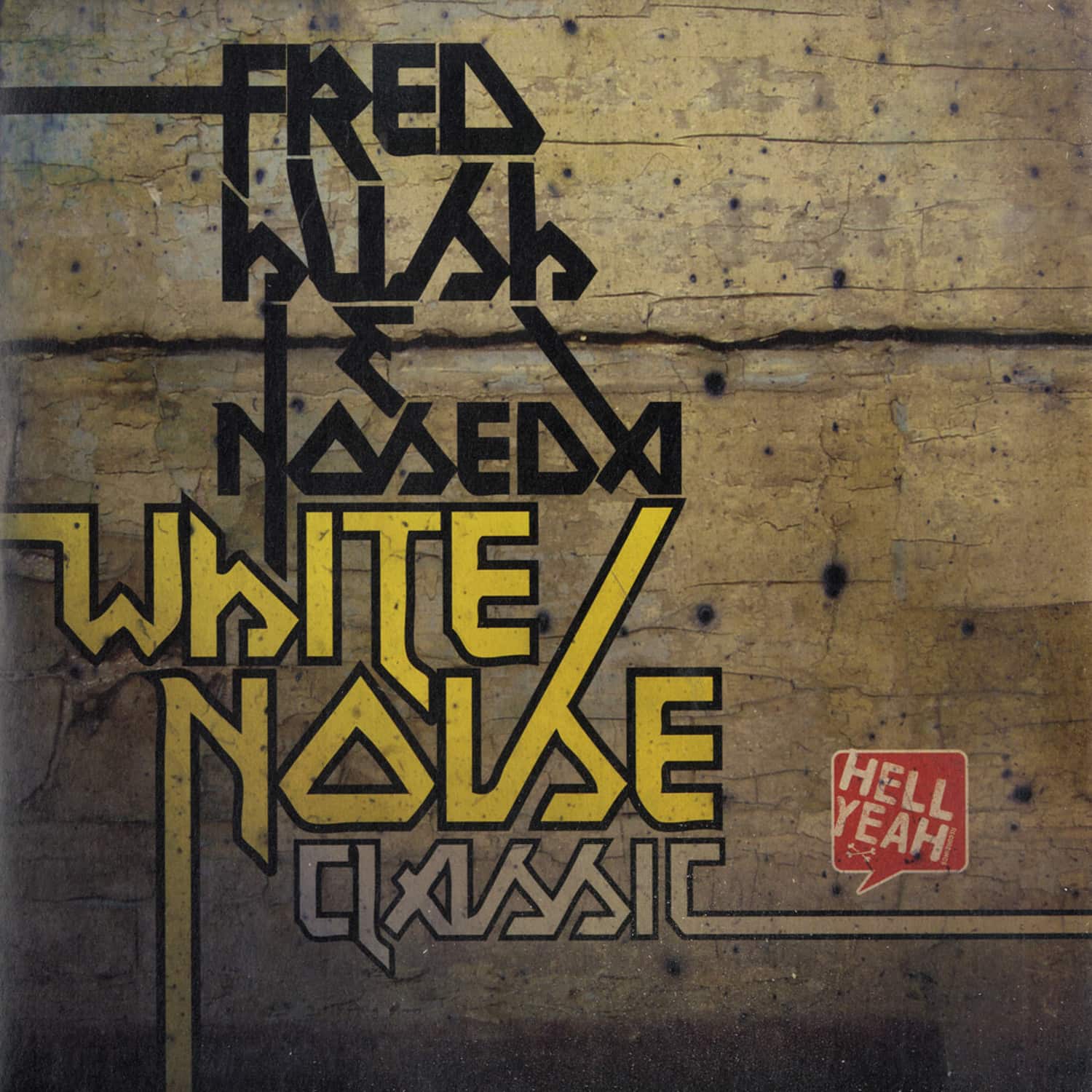 Fred Hush & Noseda - WHITE NOISE / CLASSIC