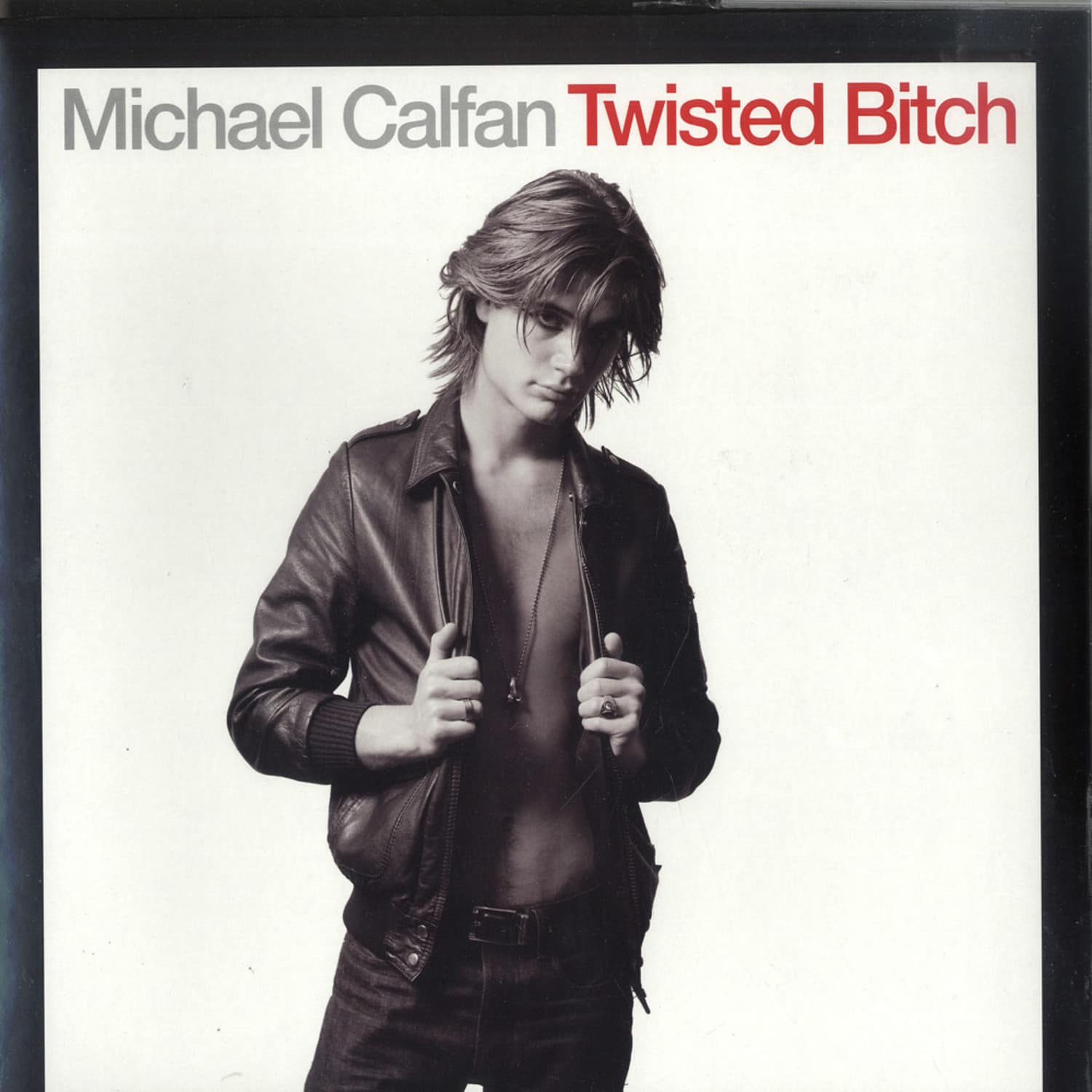 Mickael Calfan - TWISTED BITCH