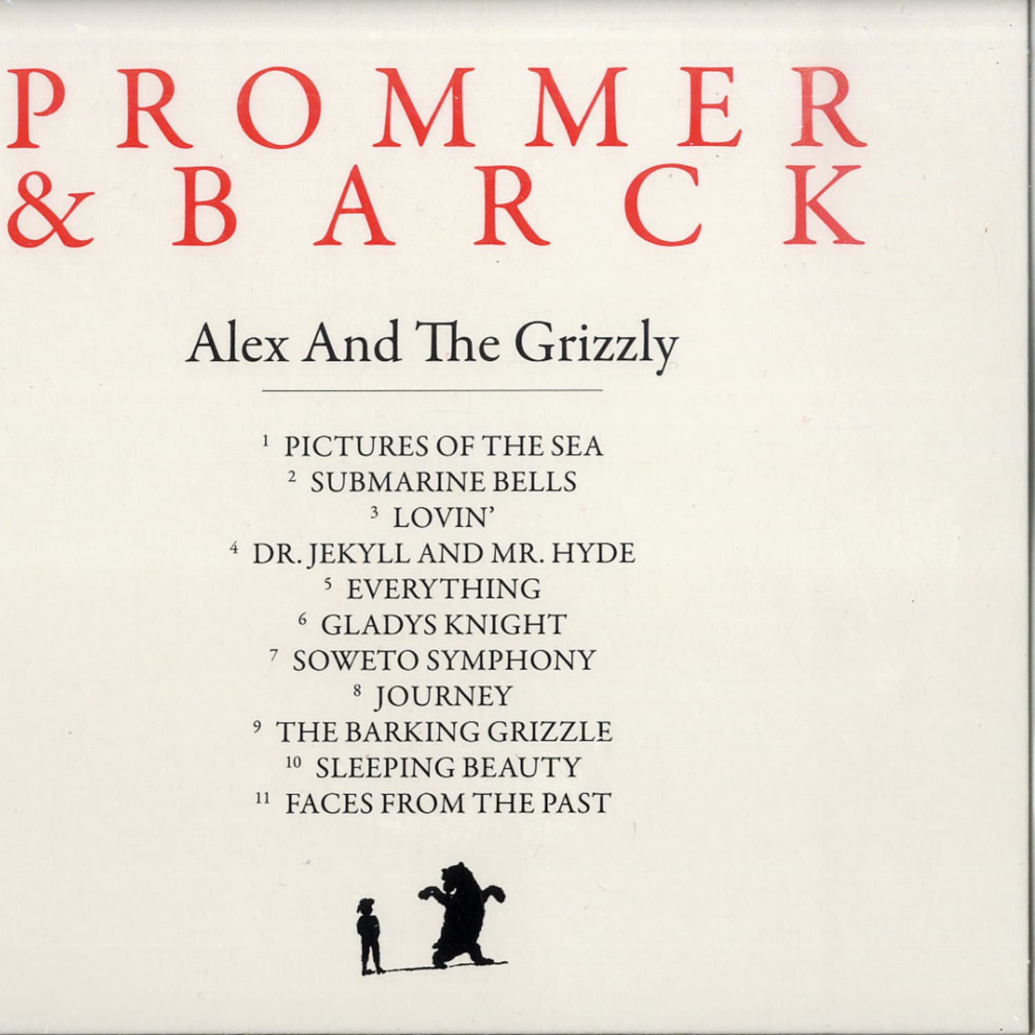 Prommer & Barck - Alex and the Grizzly 