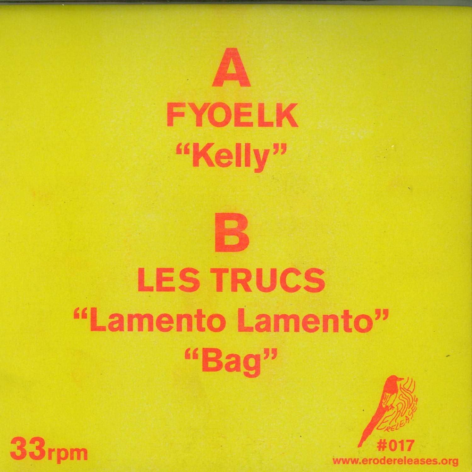 Fyoelk / Les Trucs - KELLY / LAMENTO LAMENTO / BAG