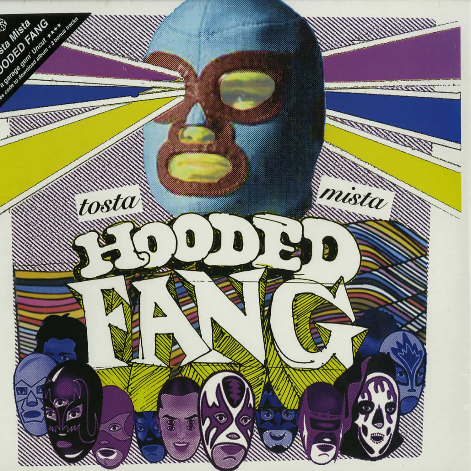 Hooded Fang - TOSTA MISTA 
