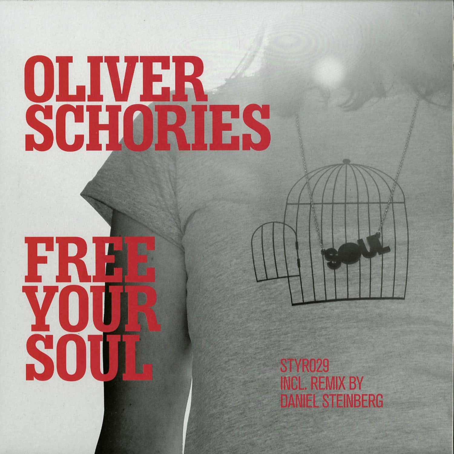 Oliver Schories - FREE YOUR SOUL 