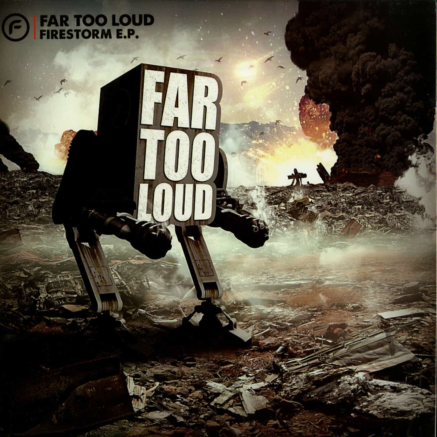 Far Too Loud - FIRESTORM EP