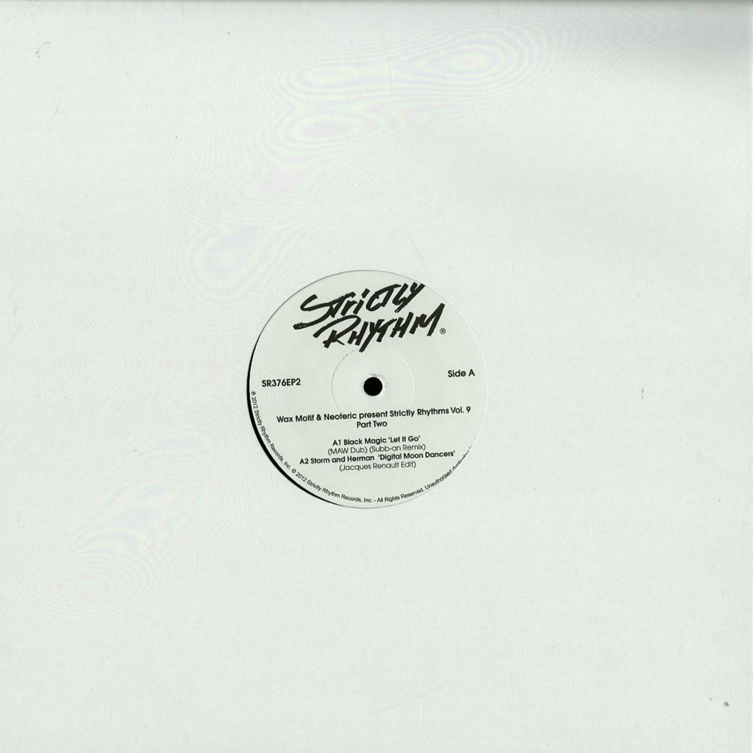 Wax Motif & Neoteric - STRICTLY RHYTHMS VOL.9 PART 2