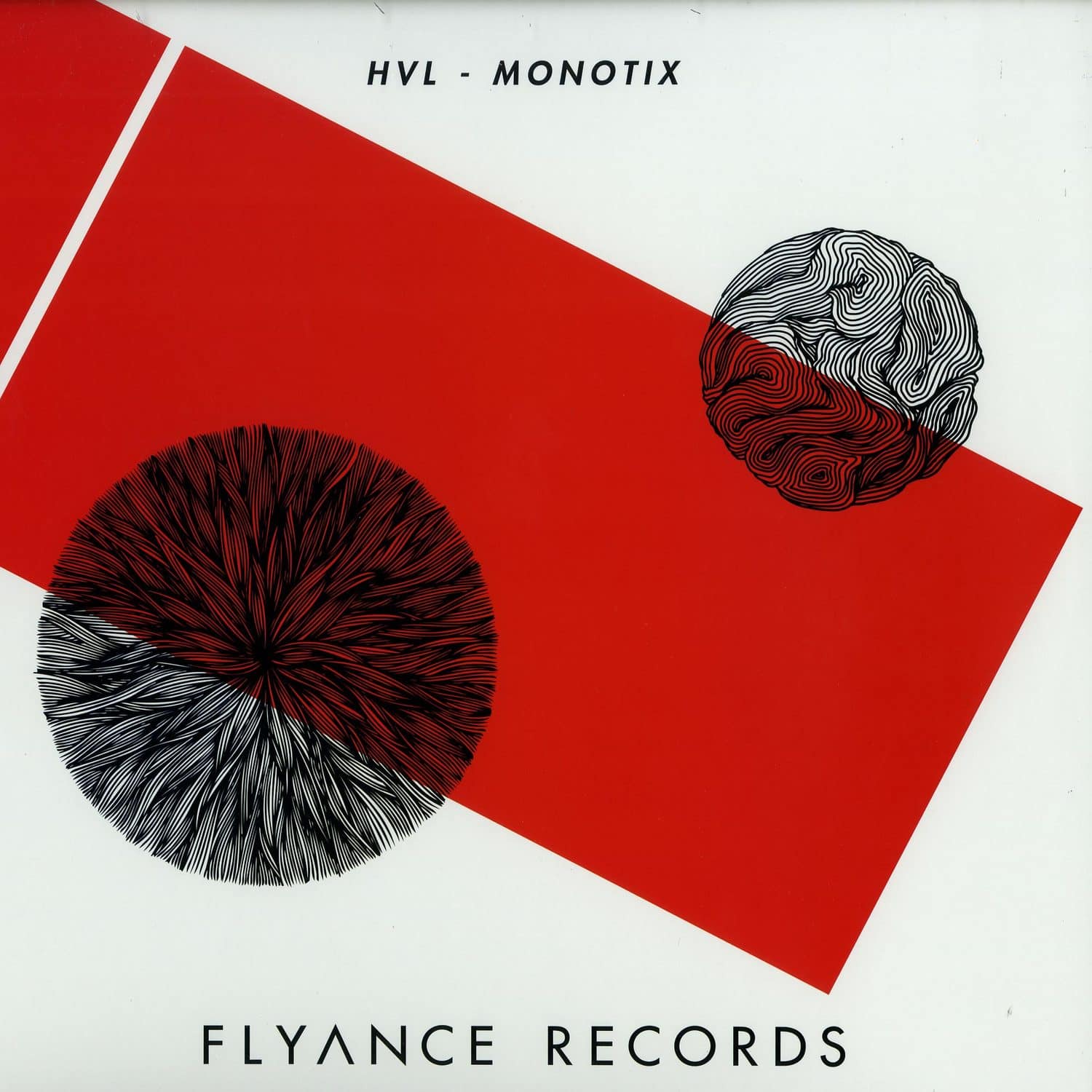 HVL / Monotix - FLYANCE RECORDS 003