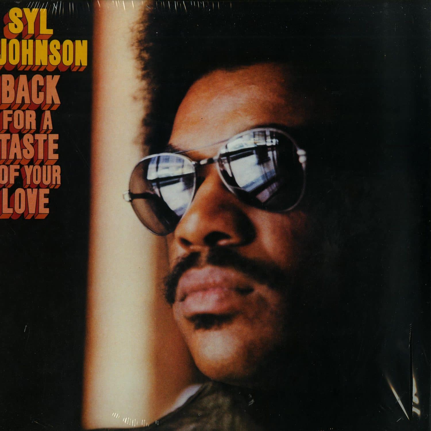Syl Johnson - BACK FOR A TASTE OF YOUR LOVE 
