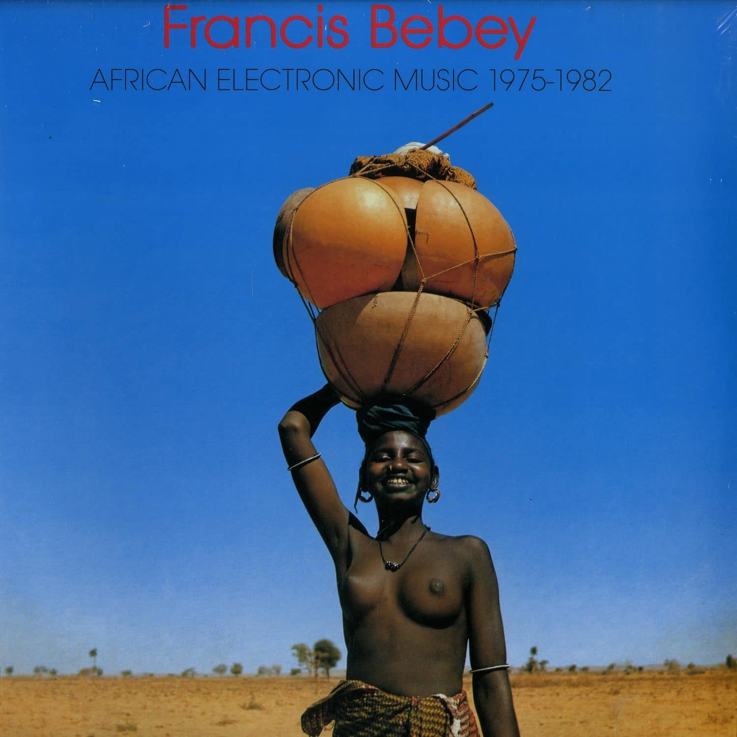 Francis Bebey - AFRICAN ELECTRONIC MUSIC 1976 - 1982 