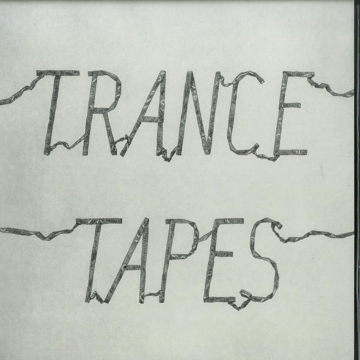 Trance - TAPES 