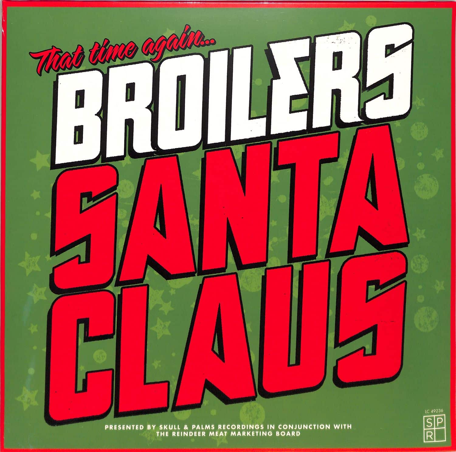 Broilers - SANTA CLAUS 