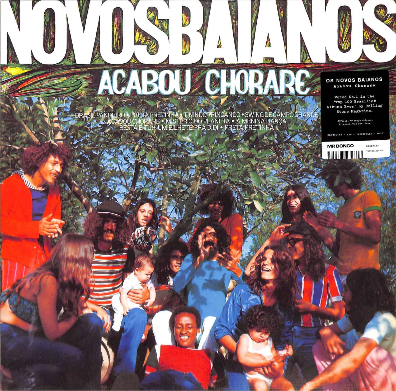 Os Novos Baianos - ACABOU CHORARE 