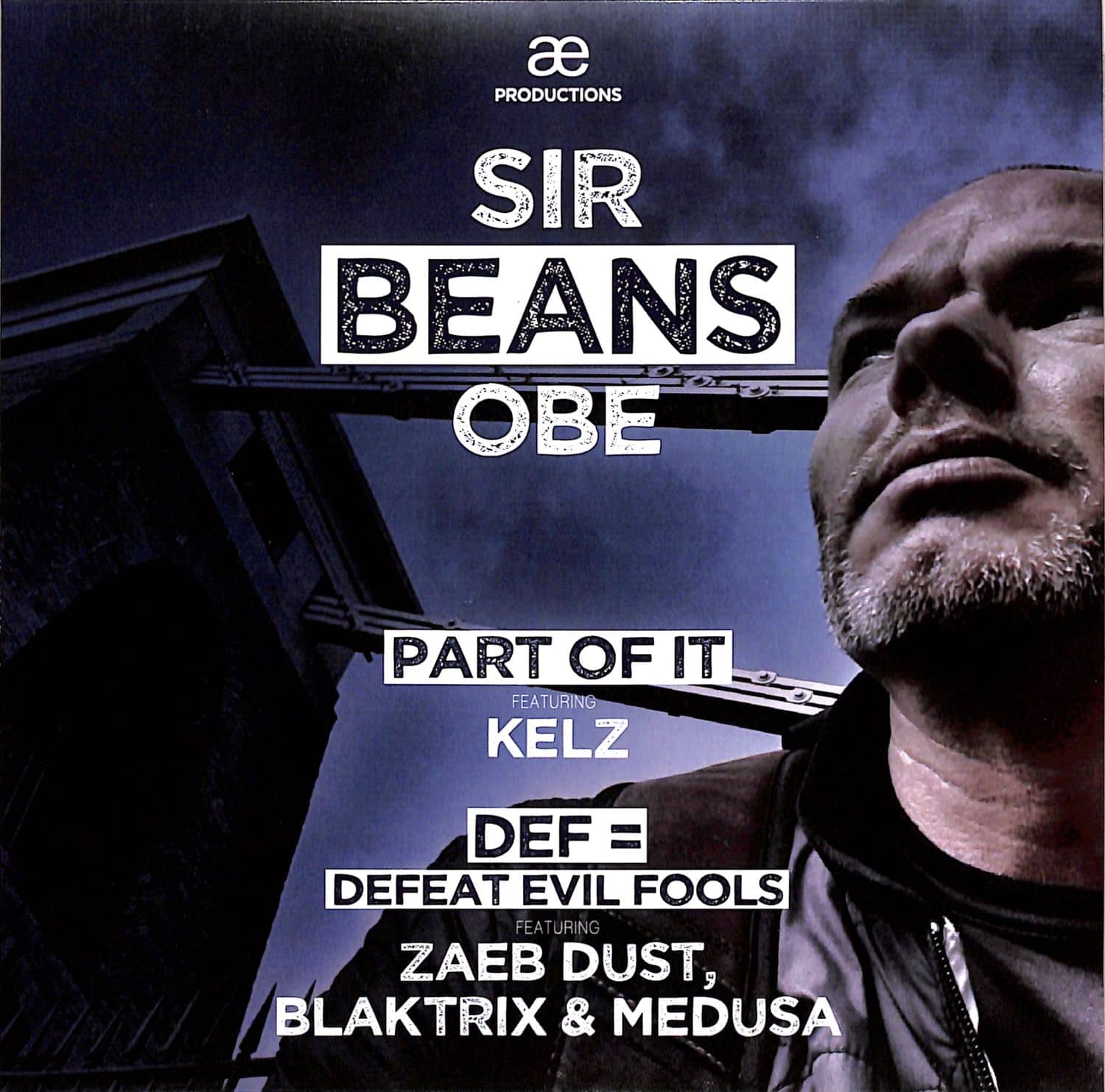 Sir Beans OBE - PART OF IT / DEF 