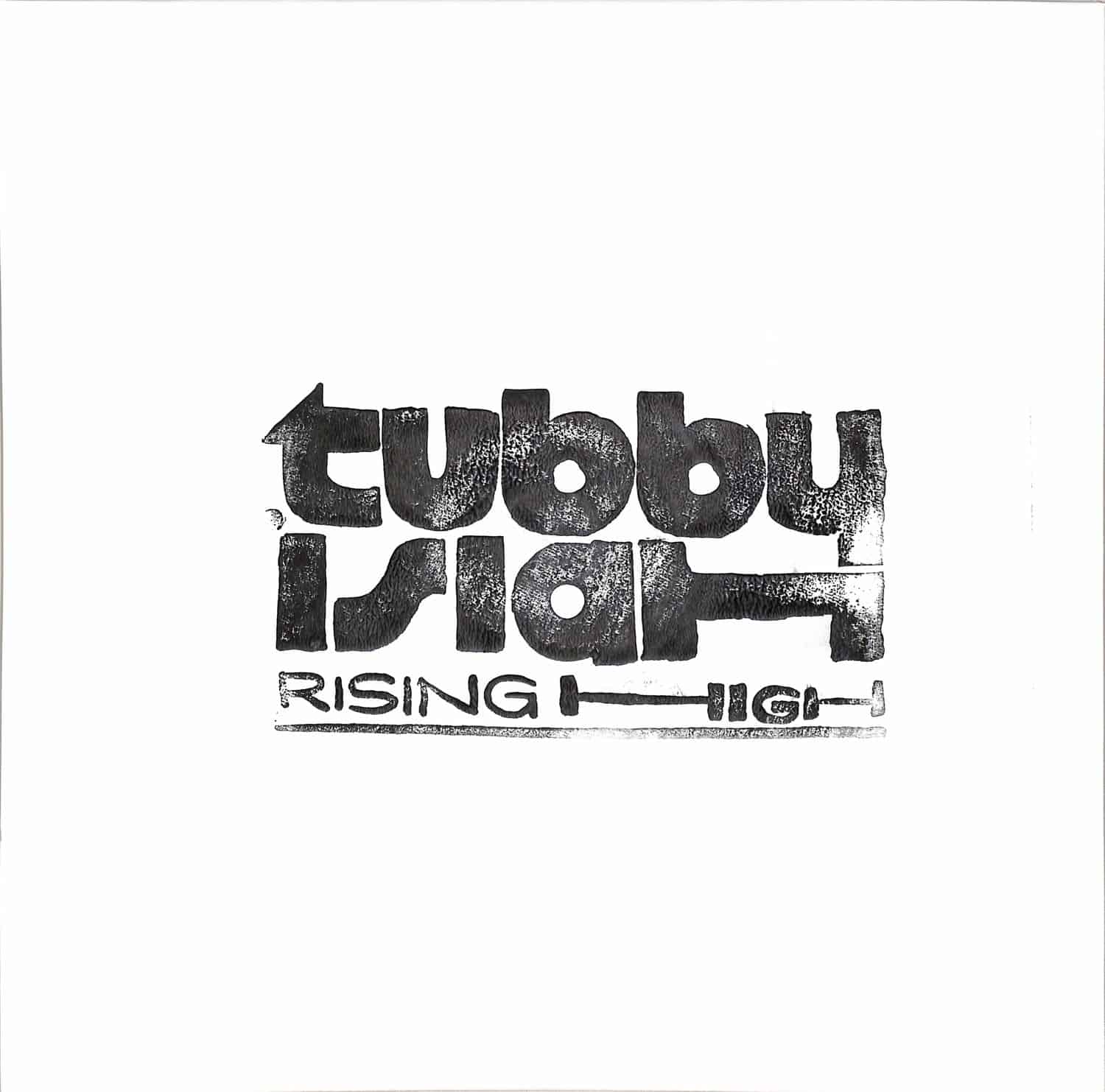 Tubby Isiah - RISING HIGH 