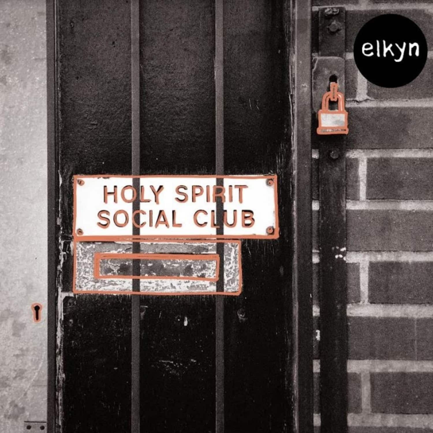 Elkyn - HOLY SPIRIT SOCIAL CLUB 