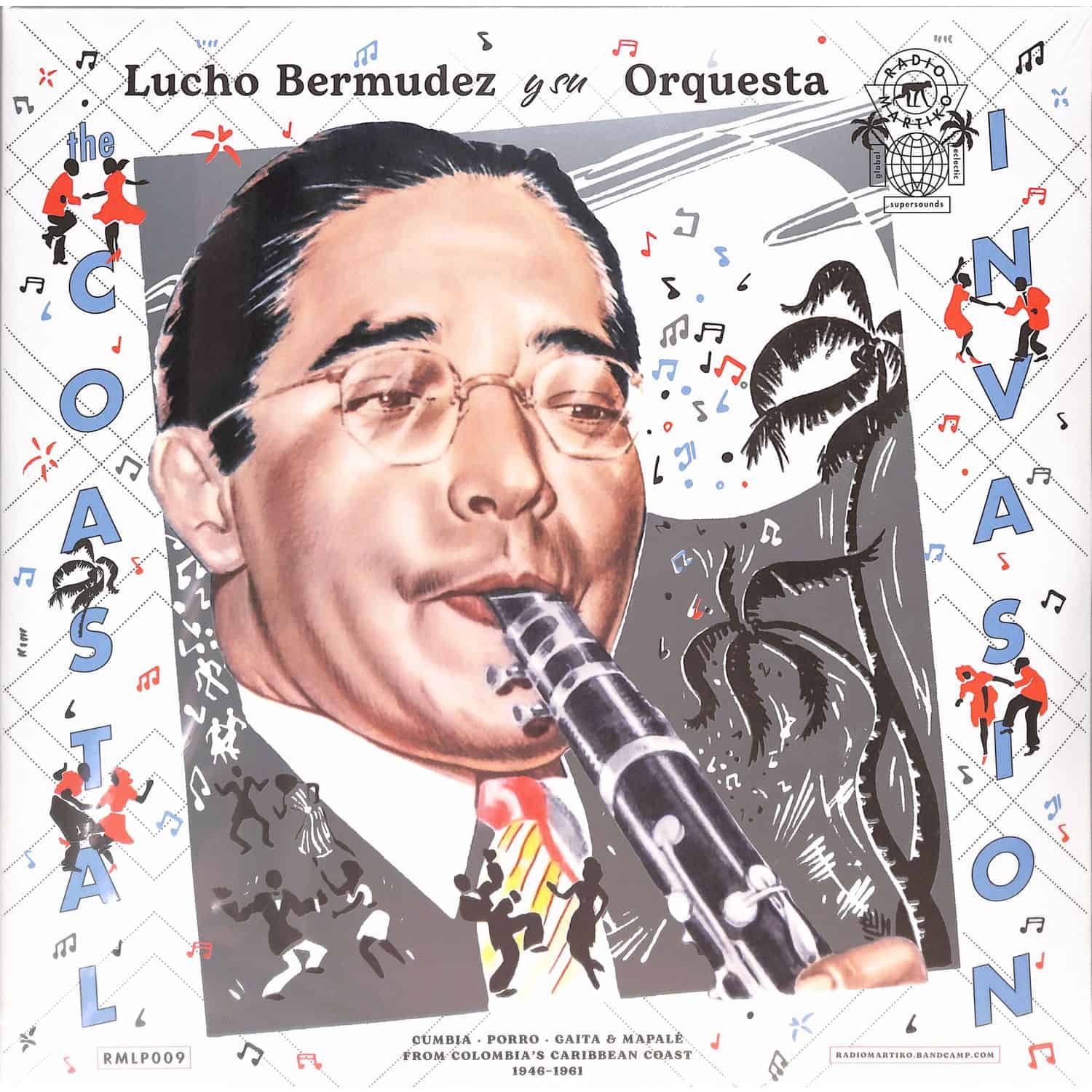 Lucho Bermudez Y Su Orquesta - THE COASTAL INVASION - CUMBIA, PORRO, GAITA & MAPALE FROM COLOMBIAS CARIBBEAN COAST 