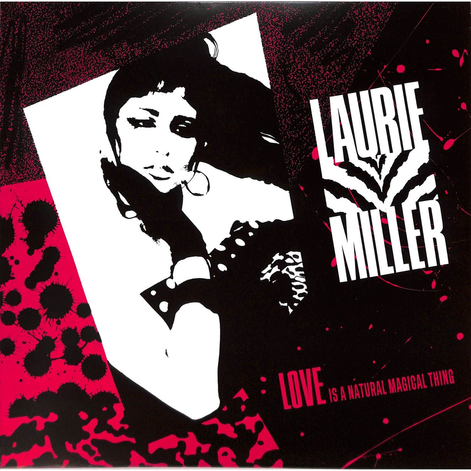 Laurie Miller - LOVE IS A NATURAL MAGICAL THING