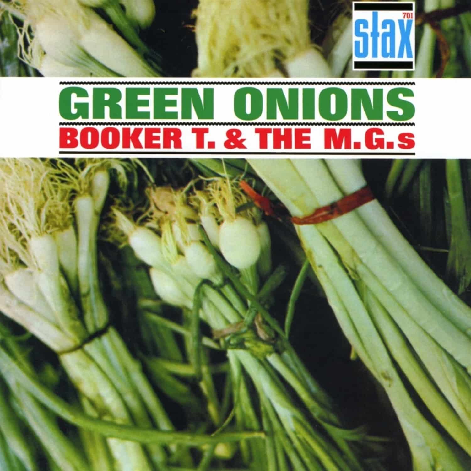 Booker T.& The MG s - GREEN ONIONS 