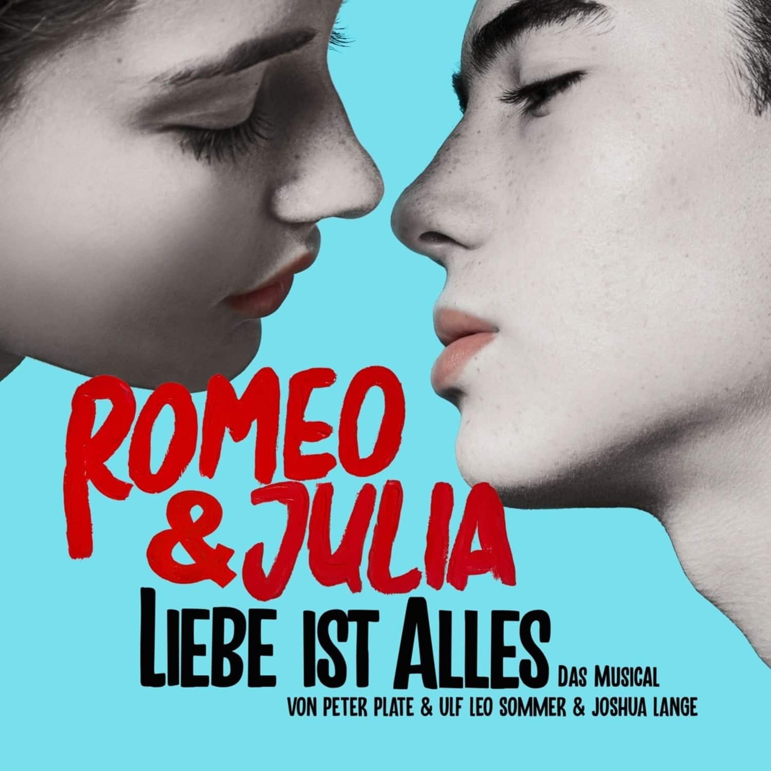  Peter Plate & Sommer, Ulf Leo&Lange, Joshua - ROMEO & JULIA-LIEBE IST ALLES 