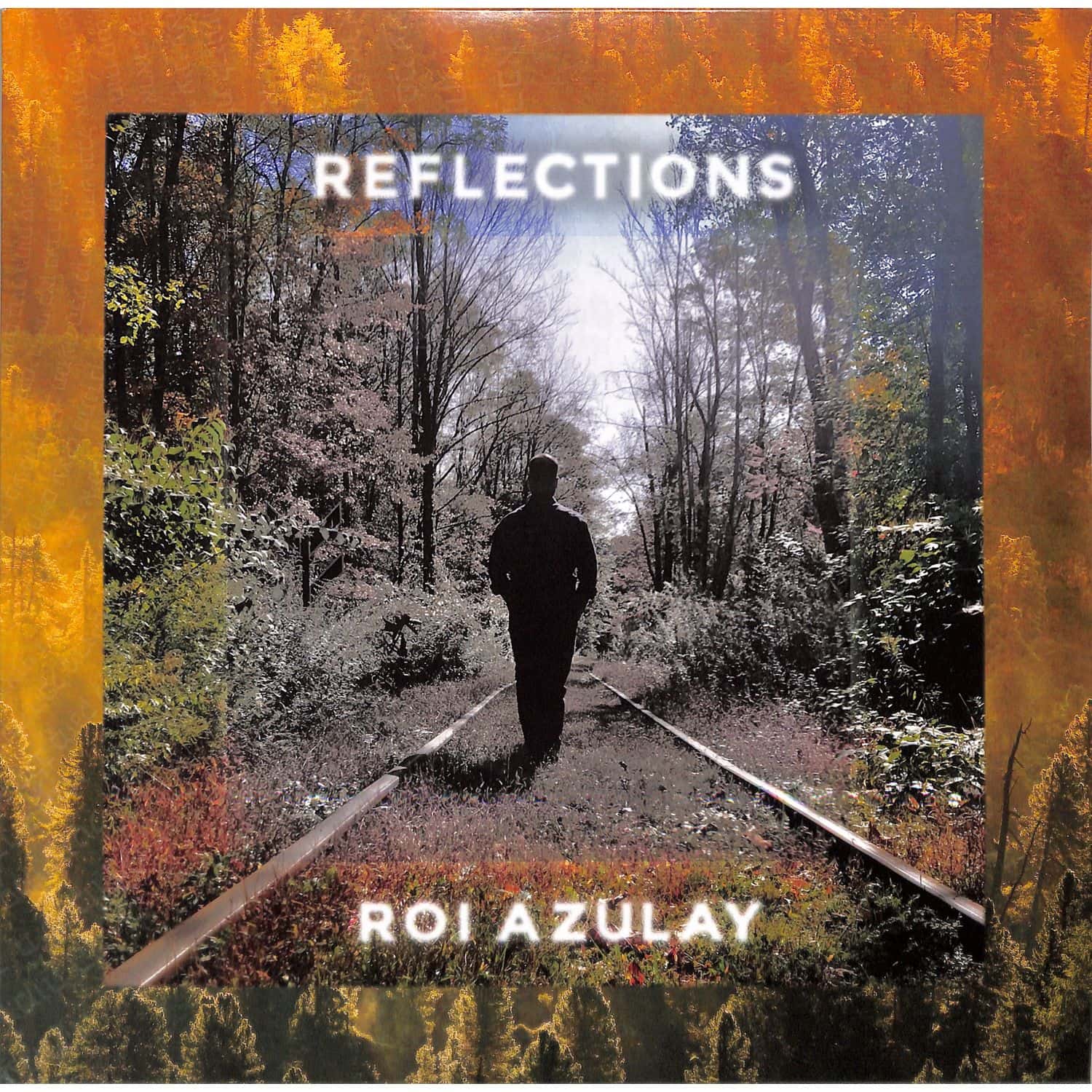 Roi Azulay - REFLECTIONS/ INCL KUNIYUKI REMIX