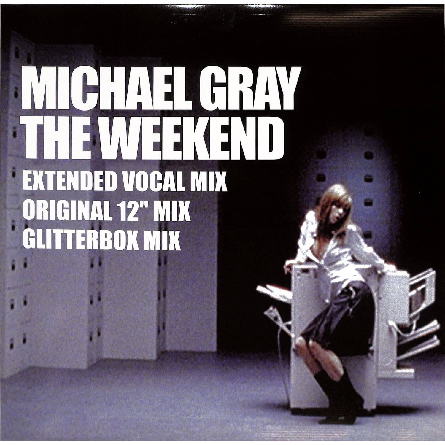 Michael Gray - THE WEEKEND