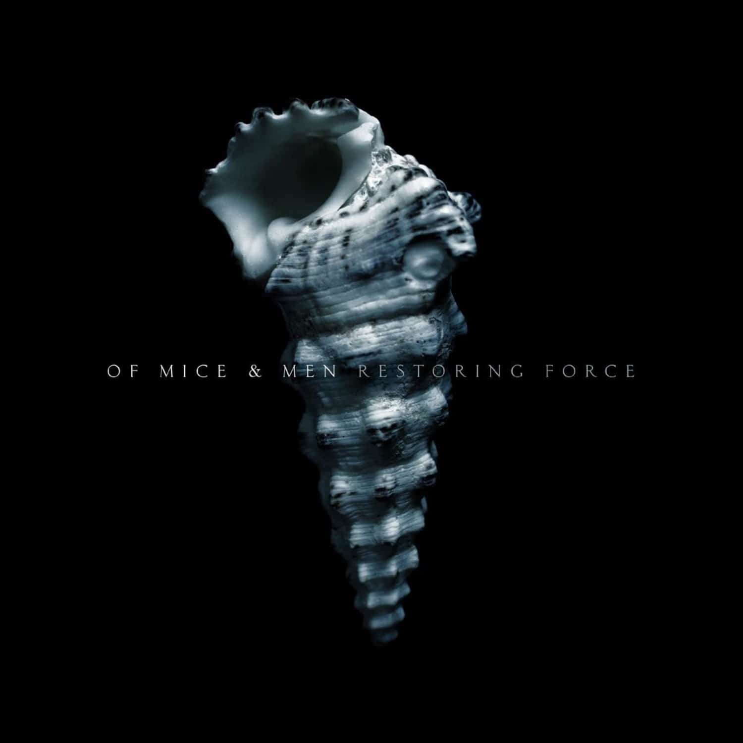 Of Mice & Men - RESTORING FORCE 