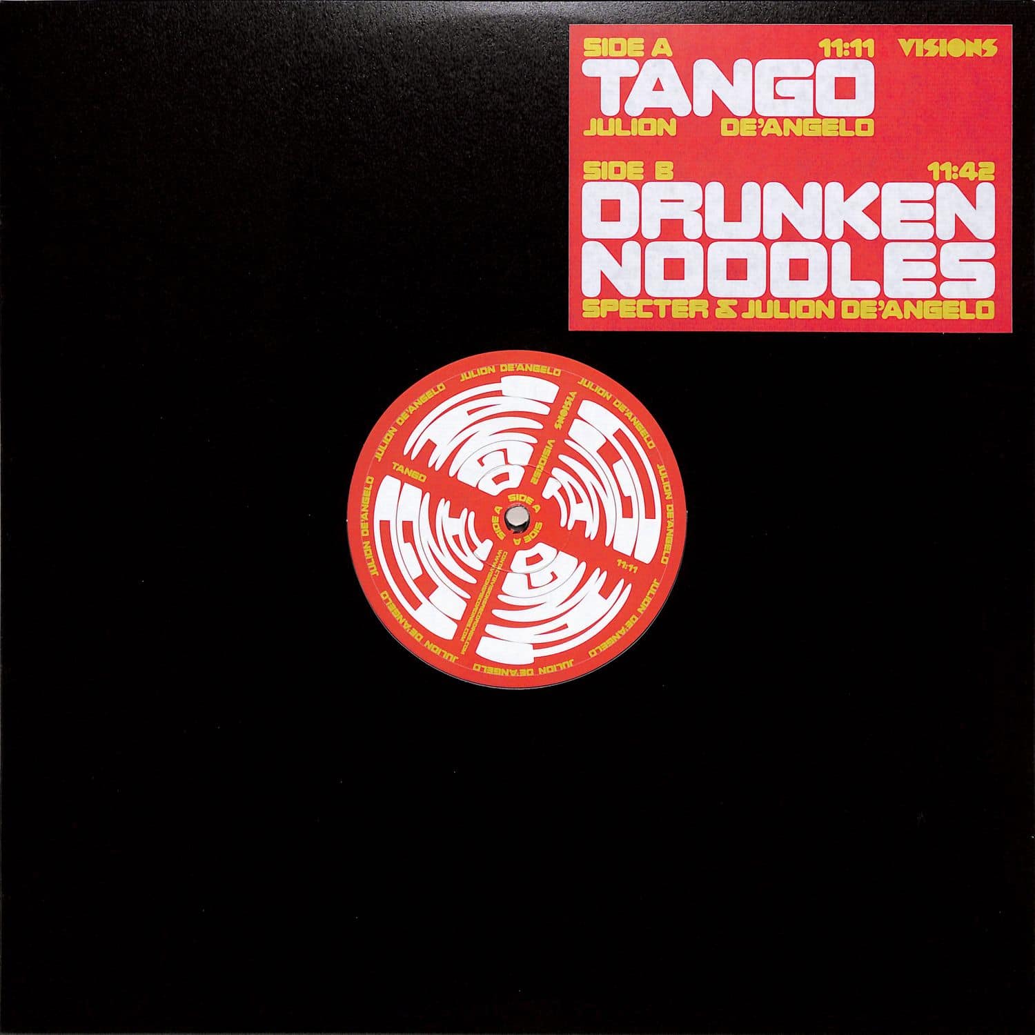 Julion De Angelo & Specter - TANGO / DRUNKEN NOODLES