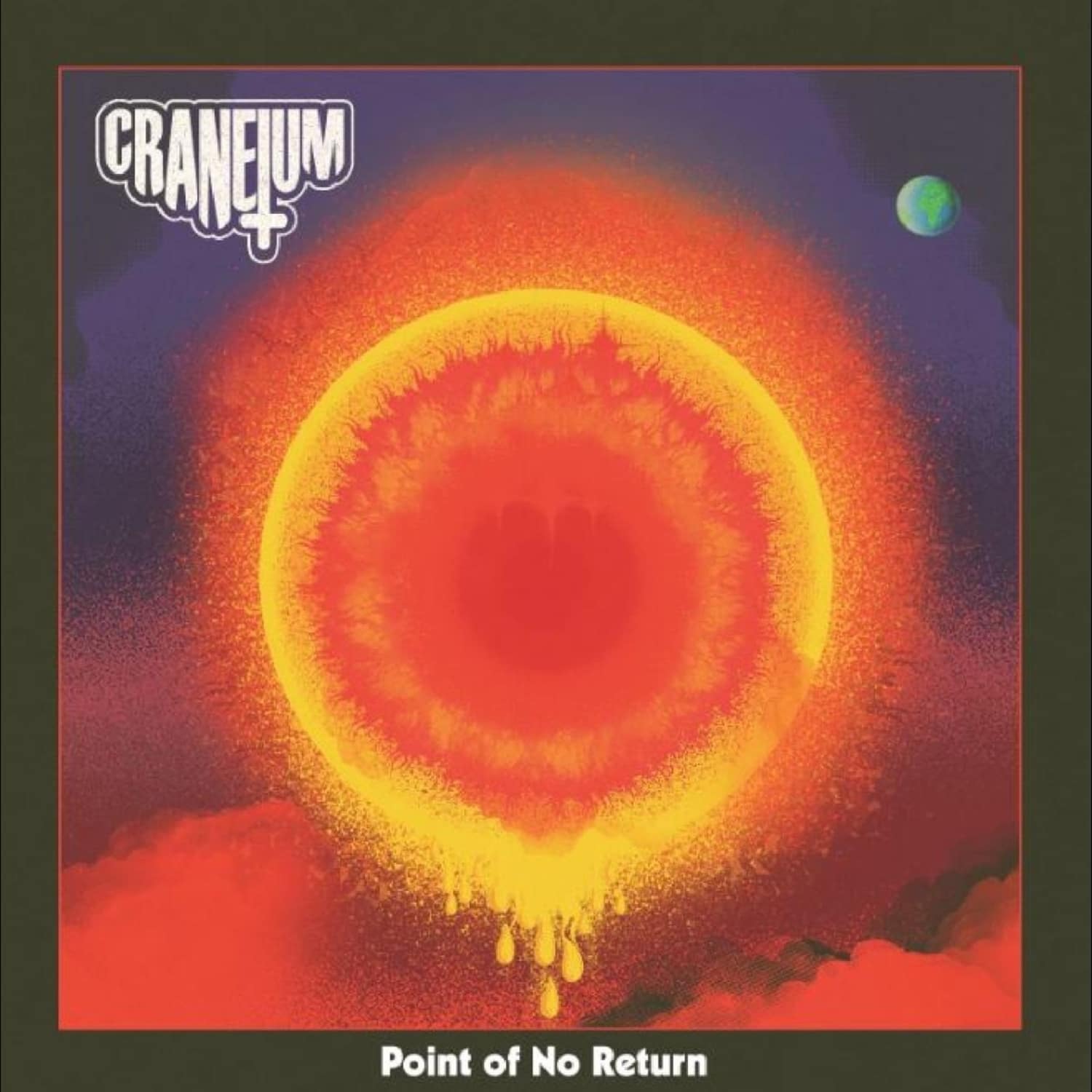 Craneium - POINT OF NO RETURN 