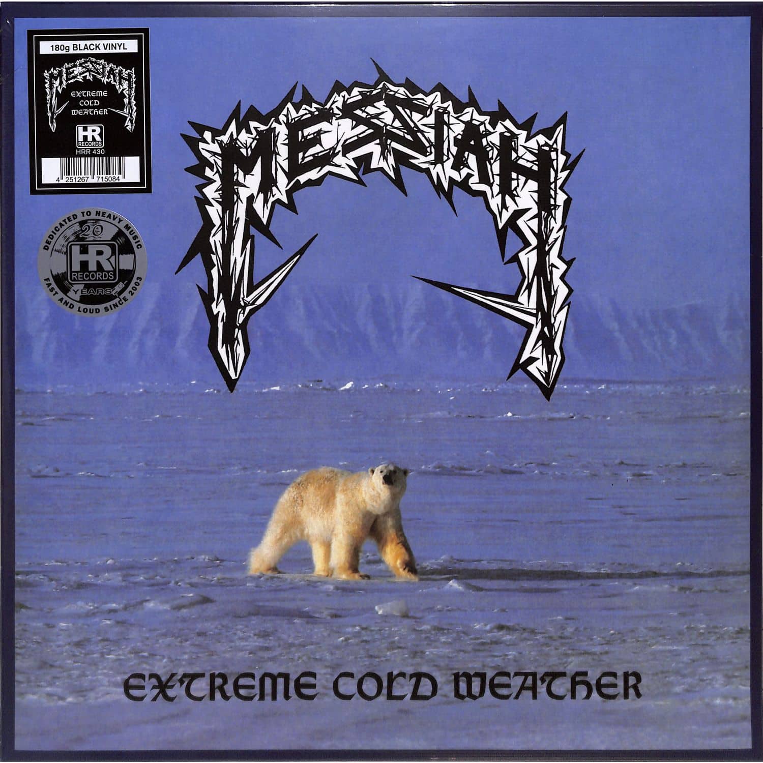 Messiah - EXTREME COLD WEATHER 