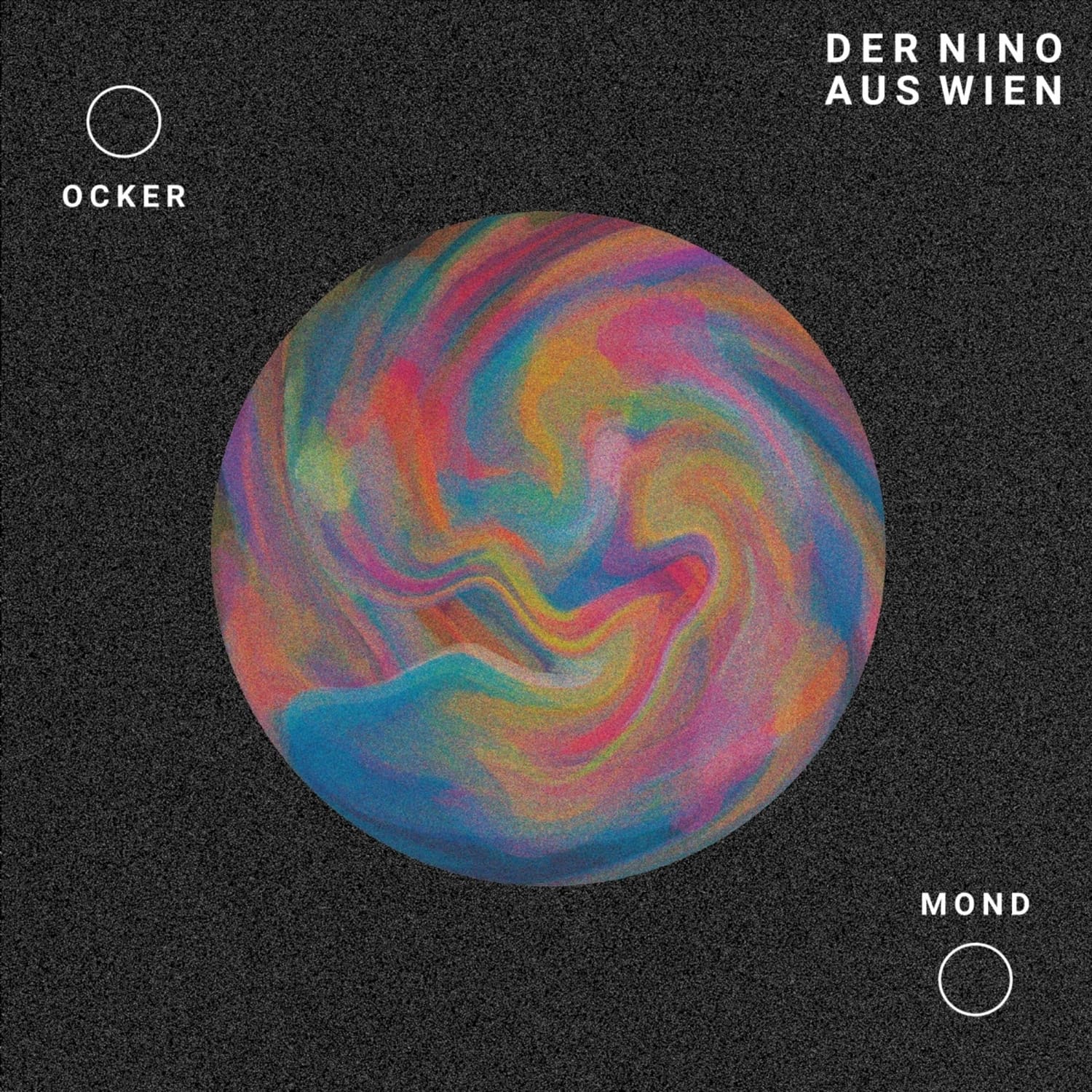 Der Nino aus Wien - OCKER MOND 
