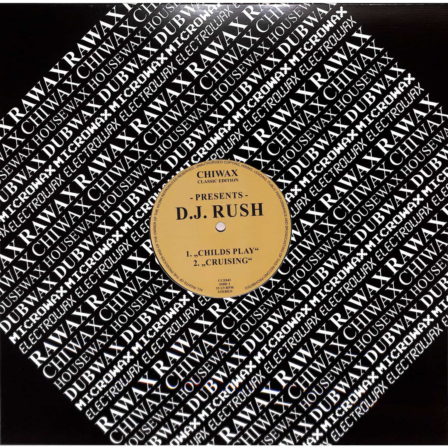 D.J. Rush / Childs Play D.J. Rush / Childs Play