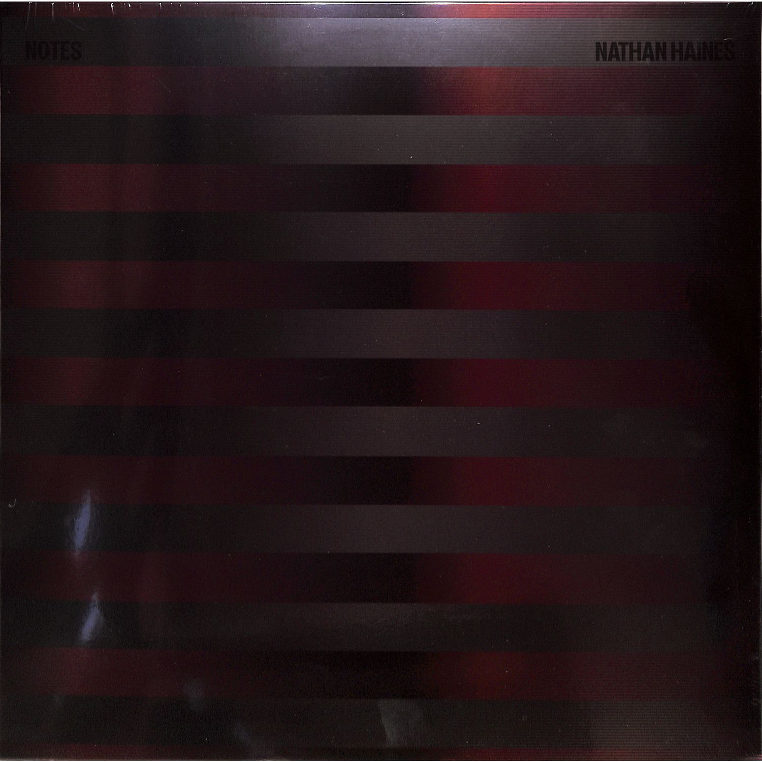 Nathan Haines - NOTES