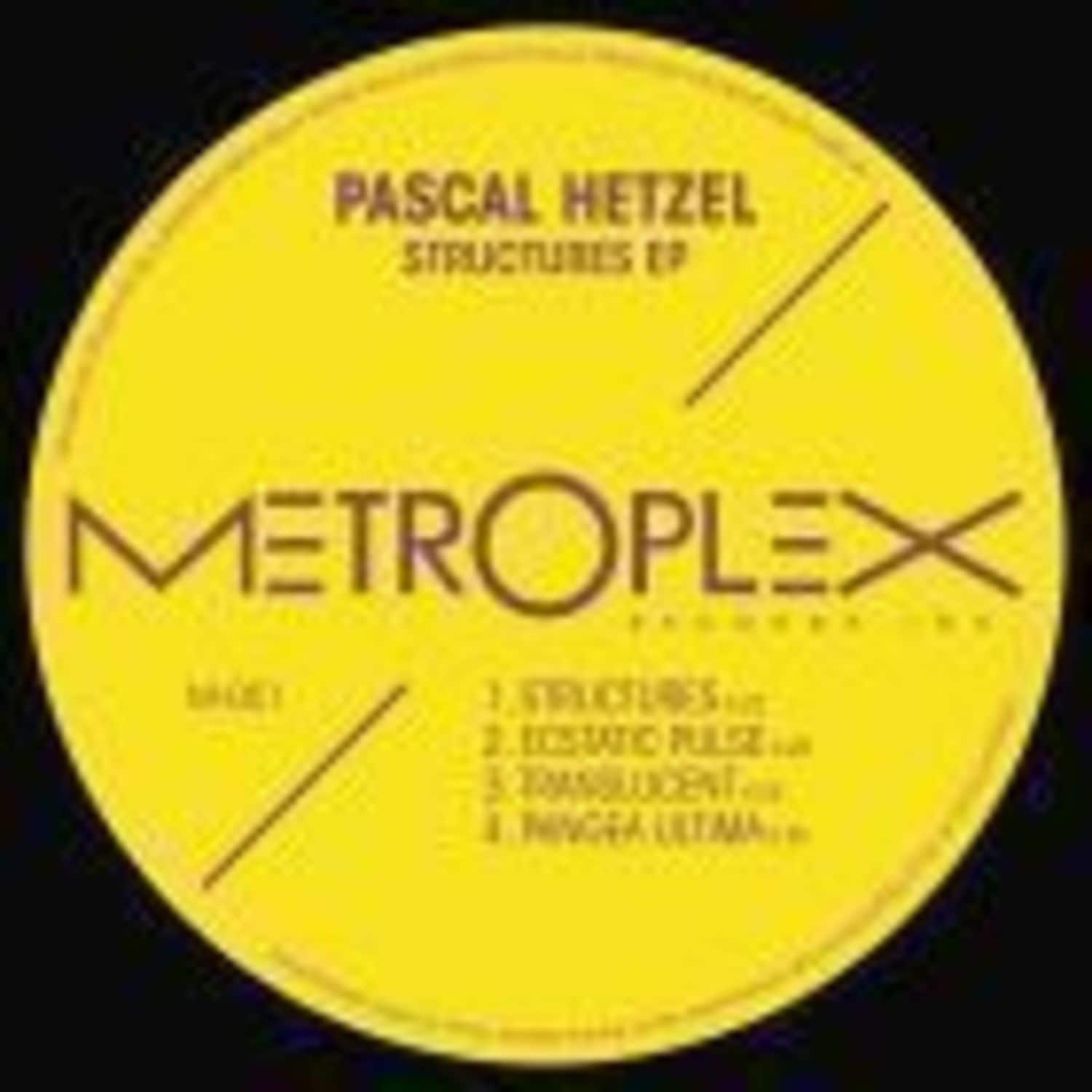 Pascal Hetzel - STRUCTURES EP