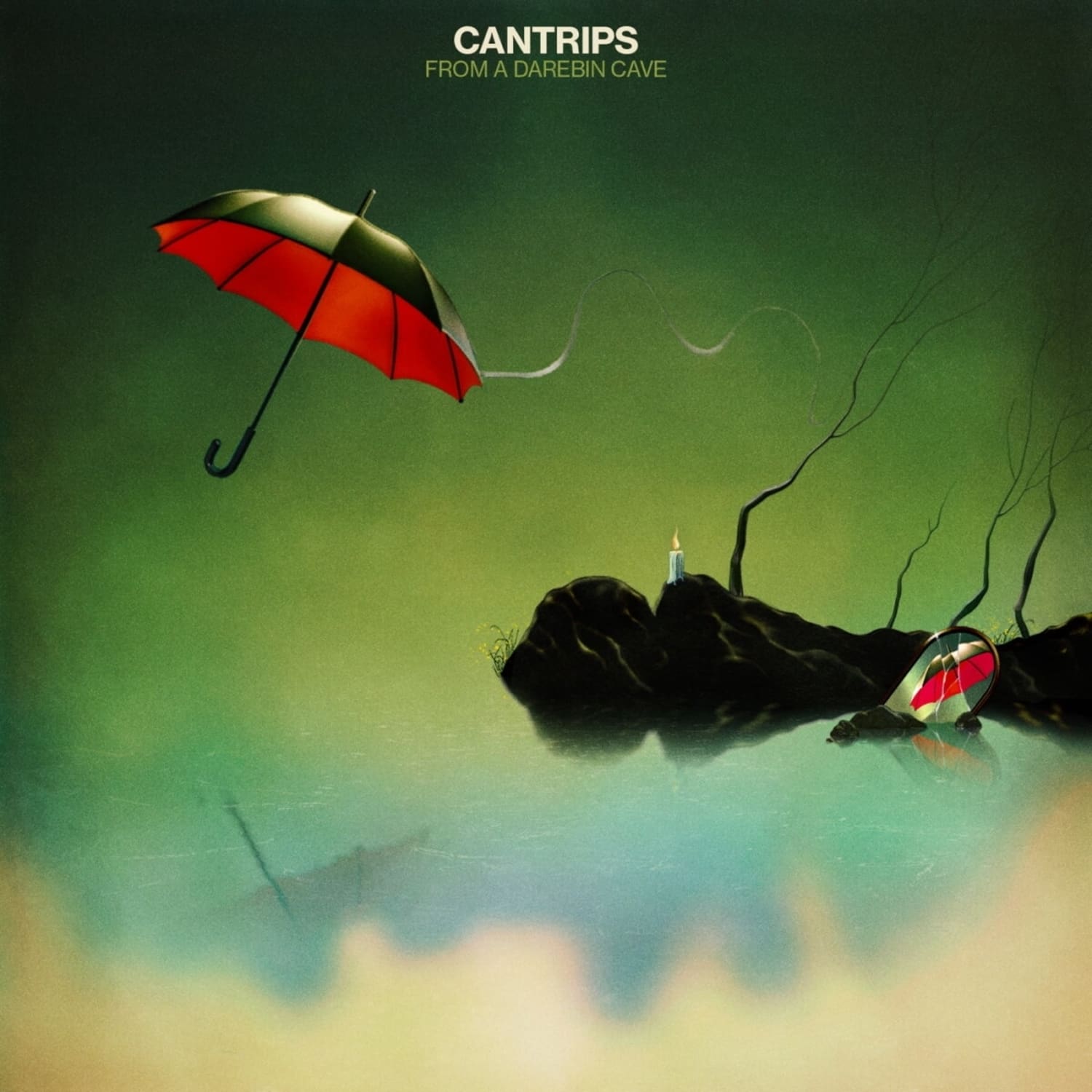 Cantrips - FROM A DAREBIN CAVE 