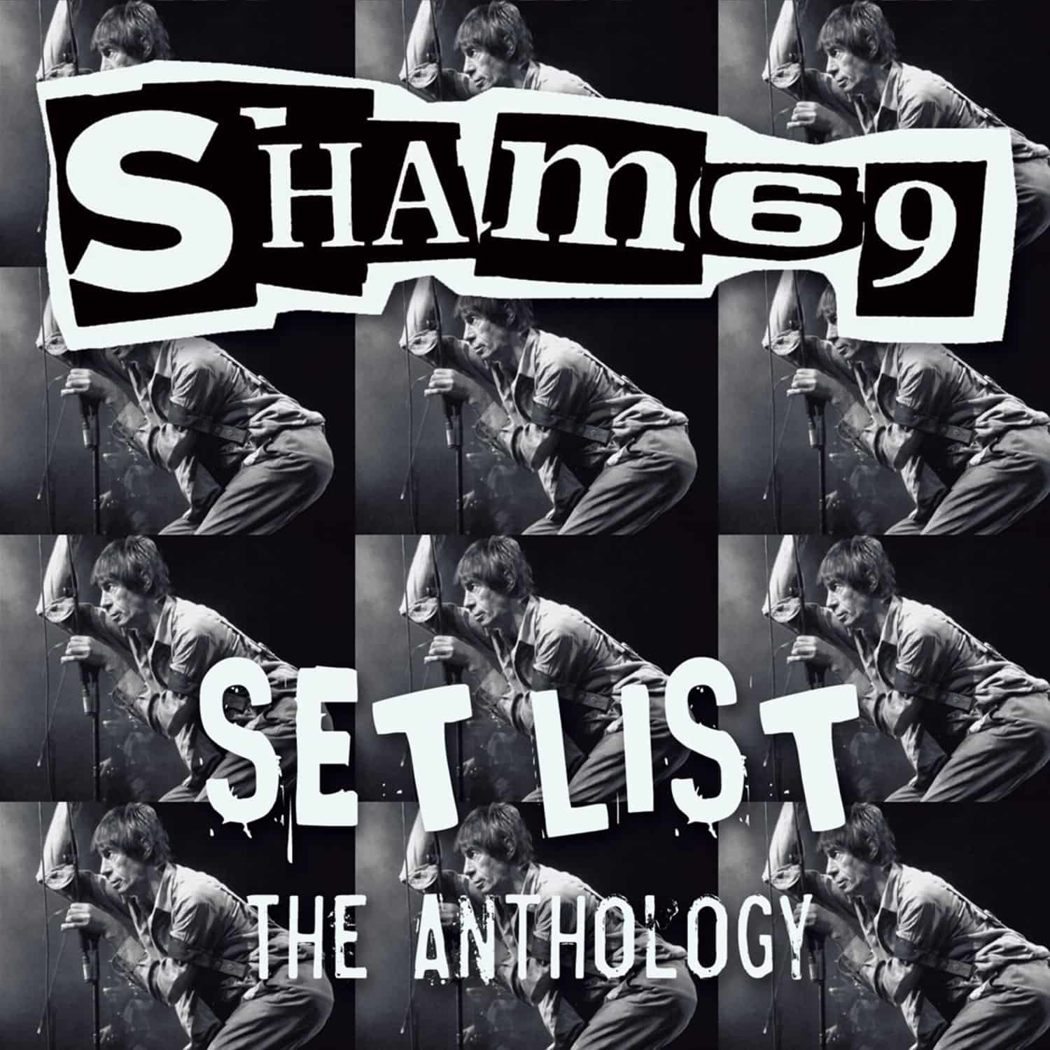 Sham 69 - SET LIST THE ANTHOLOGY 